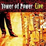 Tower Of Power - Soul Vaccination - Live ! - CD