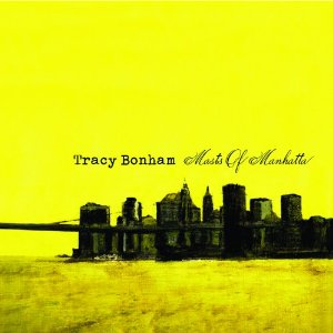 Tracy Bonham - Masts of Manhatta - CD