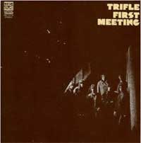 Trifle - First Meeting - CD