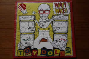 Toy Dolls ‎- Wakey Wakey! - LP