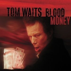 Tom Waits - Blood Money - LP