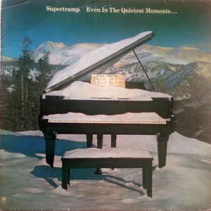 Supertramp - Even In The Quietest Moments... - LP bazar