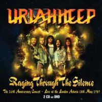 Uriah Heep - Raging Through The Silence - 2CD+DVD
