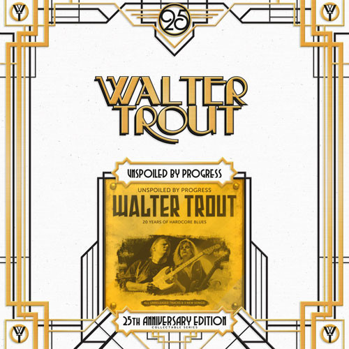 Walter Trout - Unspoiled By Progress - 2LP