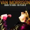 Van Morrison - Born to Sing: No Plan B - CD