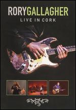 Rory Gallagher - Live at the Cork Opera House - DVD