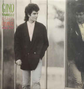 Gino Vannelli ‎– Big Dreamers Never Sleep - LP bazar