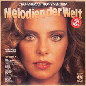 Orchester Anthony Ventura ‎– Melodien Der Welt - LP bazar