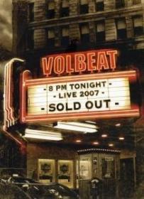 Volbeat - LIVE - SOLDOUT 2007 - 2DVD