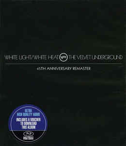 Velvet Underground ‎– White Light/White Heat - BluRay Audi