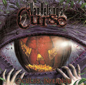 Van Helsing's Curse ‎– Oculus Infernum: A Halloween Tale-C