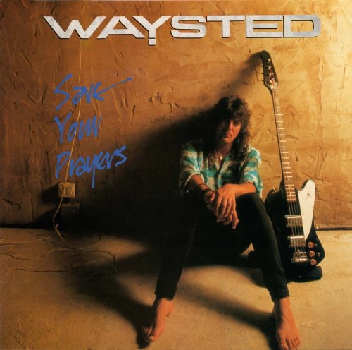 Waysted - Save Your Prayers - CD