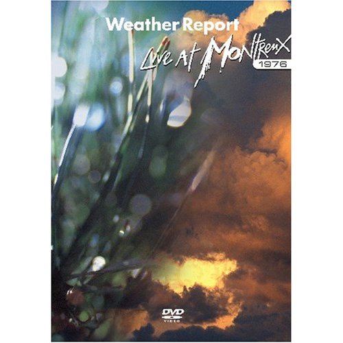 Weather Report - Live At Montreux 1976 - DVD