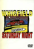 WHIGFIELD - Saturday Night - DVD