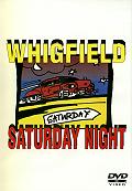 WHIGFIELD - Saturday Night - DVD WHIGFIELD - Saturday Night - DVD