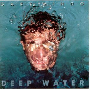Gary Windo - Deep Water - CD
