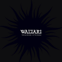 Waltari - The 2nd Decade - In The Cradle - CD