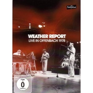 Weather Report - Live in Offenbach 1978 - DVD