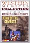 Western Musical Collection - King Of The Cowboys - DVD - Kliknutím na obrázek zavřete