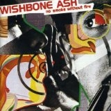 Wishbone Ash - No Smoke Without Fire - CD