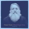 Robert Wyatt - Different Every Time - 2CD