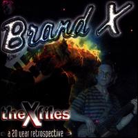 Brand X - X-Files: A 20 Year Retrospective - 2CD Brand X - X-Files: A 20 Year Retrospective - 2CD