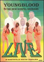 Youngblood&the New Gospel Seekers-Live in Hartsville South-DVD