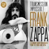 Frank Zappa - Transmission impossible - 3CD