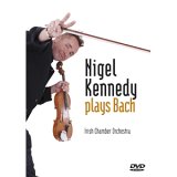 Nigel Kennedy - Nigel Kennedy Plays Bach - DVD - Kliknutím na obrázek zavřete