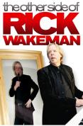 Rick Wakeman - The Other Side Of Rick Wakeman - DVD - Kliknutím na obrázek zavřete