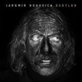 Jaromír Nohavica - Babylon - CD - Kliknutím na obrázek zavřete