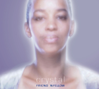 Friend ´n Fellow - Crystal - CD - Kliknutím na obrázek zavřete