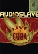 Audioslave - Live in Cuba - DVD Region Free - Kliknutím na obrázek zavřete