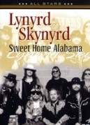 Lynyrd Skynyrd - Sweet Home Alabama - DVD Region 2 - Kliknutím na obrázek zavřete
