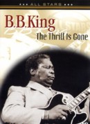 BB King - The Thrill Is Gone - DVD Region 2 - Kliknutím na obrázek zavřete