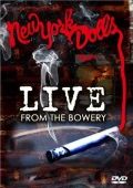 New York Dolls - Live at the Bowery - DVD