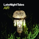 AIR - Late Night Tales - CD - Kliknutím na obrázek zavřete
