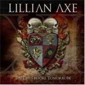 Lillian Axe - XI: The Days Before Tomorrow - CD - Kliknutím na obrázek zavřete