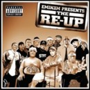 EMINEM - Eminem Presents The Re-Up - CD - Kliknutím na obrázek zavřete