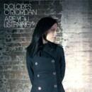DOLORES O'RIORDAN - Are You Listening - CD - Kliknutím na obrázek zavřete