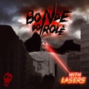 BONDE DO ROLE - Bonde Do Role With Lasers - CD - Kliknutím na obrázek zavřete