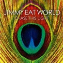 JIMMY EAT WORLD - Chase This Light - CD JIMMY EAT WORLD - Chase This Light - CD