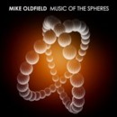 Mike Oldfiels - Music Of the Spheres - CD