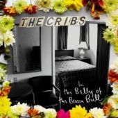 Cribs - In the Belly of the Brazen Bull - CD - Kliknutím na obrázek zavřete