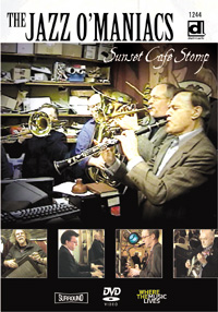 Jazz O'Maniacs - Sunset Cafe Stomp - DVD - Kliknutím na obrázek zavřete