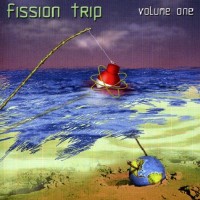 Fission Trip - Volume One - CD - Kliknutím na obrázek zavřete