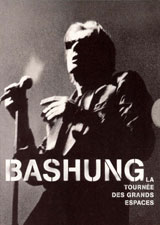 ALAIN BASHUNG - LA TOURNEE DES GRANDS ESPACES- 2DVD - Kliknutím na obrázek zavřete