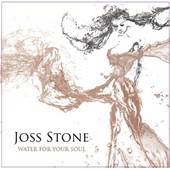 Joss Stone - Water For Your Soul - CD - Kliknutím na obrázek zavřete
