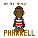 Pharrell Williams - In My Mind - CD - Kliknutím na obrázek zavřete