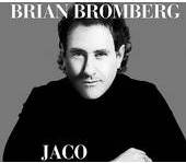 Brian Bromberg - Jaco - CD - Kliknutím na obrázek zavřete